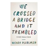 Cumpara ieftin We Crossed A Bridge And It Trembled