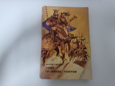 Taina lui Mircea-Voievod de Grigore Bajenaru foto