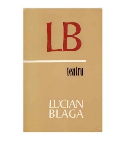 Lucian Blaga - Teatru - 125207