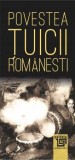 Povestea tuicii romanesti - Autor Anonim - Paideia