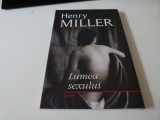 Lumea sexului - Henry Miller