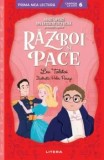 Cumpara ieftin Razboi si pace. Mari opere din literatura rusa povestite copiilor/Lev Tolstoi
