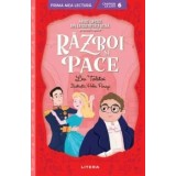 Razboi si pace. Mari opere din literatura rusa povestite copiilor/Lev Tolstoi