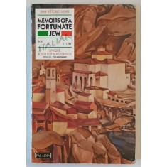 MEMOIRS OF A FORTUNATE JEW , AN ITALIAN STORY by DAN VITTORIO SEGRE , 1987