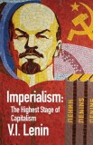 Imperialism the Highest Stage of Capitalism