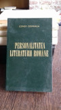 PERSONALITATEA LITERATURII ROMANE - CONST. CIOPRAGA