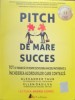 Audiobook Pitch de Mare Succes - Alexander Taub, Ellen Dasilva, Andrei Ciopec - ACT si Politon, Psihologie, Antreprenoriat