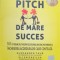 AUDIOBOOK: PITCH DE MARE SUCCES-ALEXANDER TAUB, ELLEN DASILVA-314242