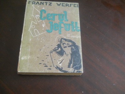 CERUL JEFUIT - Frantz Werfel - Editura Forum, editie interbelica foto
