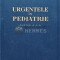Urgentele in pediatrie, partea a 2-a - 1957 - Alfred D. Rusescu (B206)