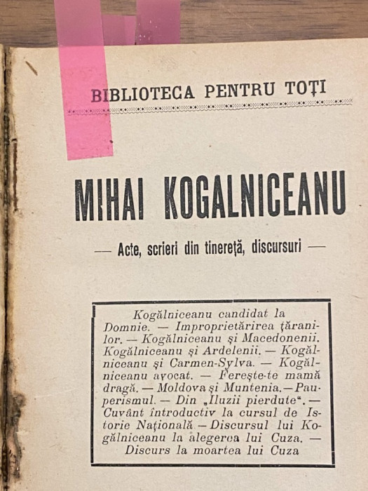 Mihai Kogalniceanu - Acte scrieri din tinerete discursuri 1908 - 4 vol colegat