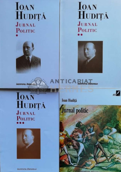 Jurnal politic, 4 volume (Editia Institutul European) - 1998 - Ioan Hudita (W17)