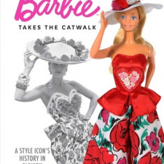 Barbie Takes the Catwalk: A Style Icon's History in Fashion