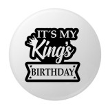 Cumpara ieftin Insigna rotunda It, s My King, s Birthday, 58 mm, fundal alb, design negru elegant, ac metalic