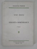 Ionel Zeana Golgota romaneasca Versuri carte cu autograf