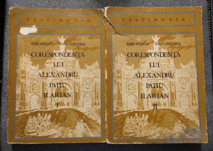 Iosif Pervain; Ioan Chindriş - Corespondenţa lui Alexandru Papiu Ilarian (2 vol)