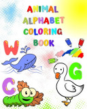 Animal Alphabet Coloring Book: Easy to color activity book, big simple images, learn and color ABC animals