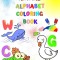 Animal Alphabet Coloring Book: Easy to color activity book, big simple images, learn and color ABC animals