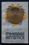 Mircea Popescu - Itinerarii artistice