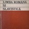 Studii de limba romana si slavistica &ndash; I. Patrut
