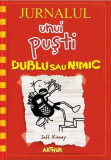 Dublu sau nimic. Jurnalul unui puşti (Vol. 11) - HC - Hardcover - Jeff Kinney - Arthur