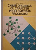 Iftimie N. Nesfantu - Chimie organica cu caracter problematizat programat (Editia: 1978)