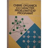 Iftimie N. Nesfantu - Chimie organica cu caracter problematizat programat (Editia: 1978)