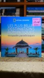 Les plus belles destinations romantiques - Escapades paradisiaques - Abbie Kozolchyk