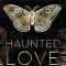 Haunted Love