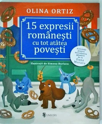 Olina Ortiz - 15 expresii romanesti cu tot atatea povesti foto