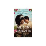Queen Charlotte: Before the Bridgertons Came the Love Story That Changed the Ton...