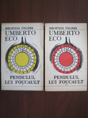 Umberto Eco - Pendulul lui Foucault (2 volume) foto