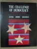 THE CHALLENGE OF DEMOCRACY. GOVERNMENT IN AMERICA-KENNETH JANDA, JEFFREY M. BERRY, JERRY GOLDMAN-235313