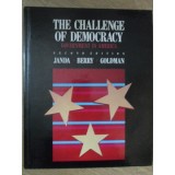 THE CHALLENGE OF DEMOCRACY. GOVERNMENT IN AMERICA-KENNETH JANDA, JEFFREY M. BERRY, JERRY GOLDMAN-235313