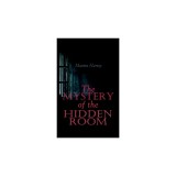The Mystery of the Hidden Room: Murder Mystery Novel