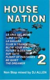 DJ Allen - House Nation 2, Caseta audio
