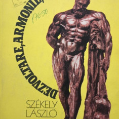 Szekely Laszlo - Dezvoltare, armonie, frumusete (1988)