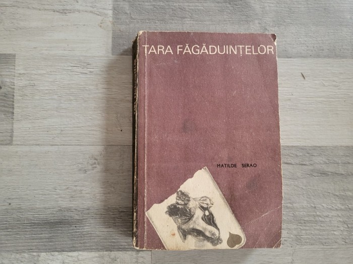 Tara fagaduintelor de Matilde Serao
