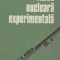 Fizica nucleara experimentala, Volumul al II-lea - Fizica particulelor elementare