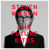 THE FUTURE BITES | Steven Wilson, Rock