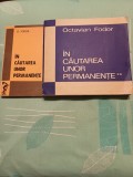 Octavian Fodor - &Icirc;n căutarea unor permanențe, vol. II și III