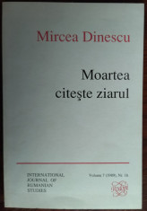 MIRCEA DINESCU - MOARTEA CITESTE ZIARUL (prima editie, RODOPI - AMSTERDAM 1989) foto