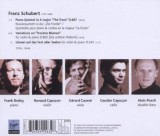 Schubert: Trout Quintet | Frank Braley, Renaud Capucon, Gerard Causse, Gautier Capucon, Alois Posch, Virgin Classics