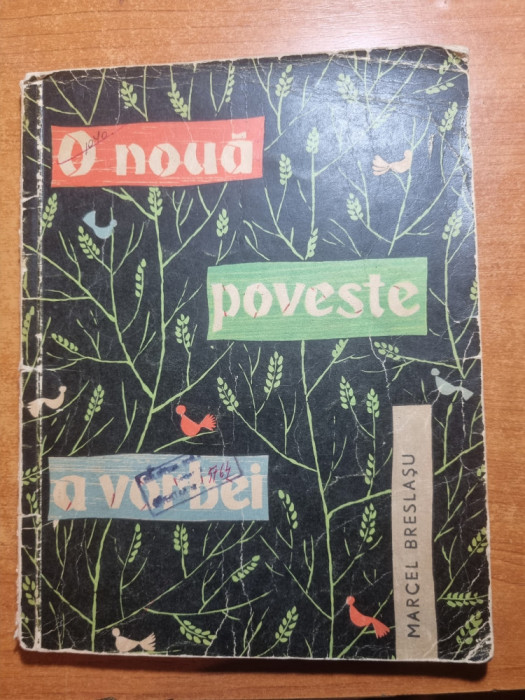 carte pentru copii - o noua poveste a vorbei - din anul 1963