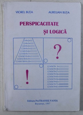 Aurelian Buta - Perspicacitate si logica foto