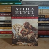 CHRISTOPHER KELLY - ATTILA HUNUL : TEROAREA BARBARA SI PRABUSIREA IMPERIULUI ROMAN , 2012 *