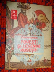 Povesti si legende rusesti ( cartea cuprinde 30 de povesti , legende )/ 227 pagini