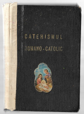 Catehismul Romano-Catolic (edi?ia a VII-a, anul 1977, Arhiepiscopia Bucure?ti) foto