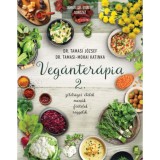 Veg&aacute;nter&aacute;pia 2. - Z&ouml;lds&eacute;ges &eacute;telek, men&uuml;k, fő&eacute;telek, reggelik - Dr. Tamasi J&oacute;zsef