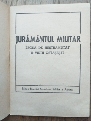 JURAMANTUL MILITAR, carte propaganda R.P.R. foto